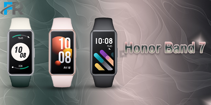 معرفی Honor Band 7 یکی از بهترین و خوش دست ترین مچ بندهای روز دنیا